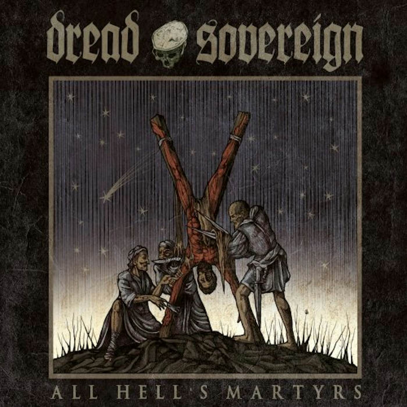 Dread Sovereign ALL HELLS MARTYRS CD