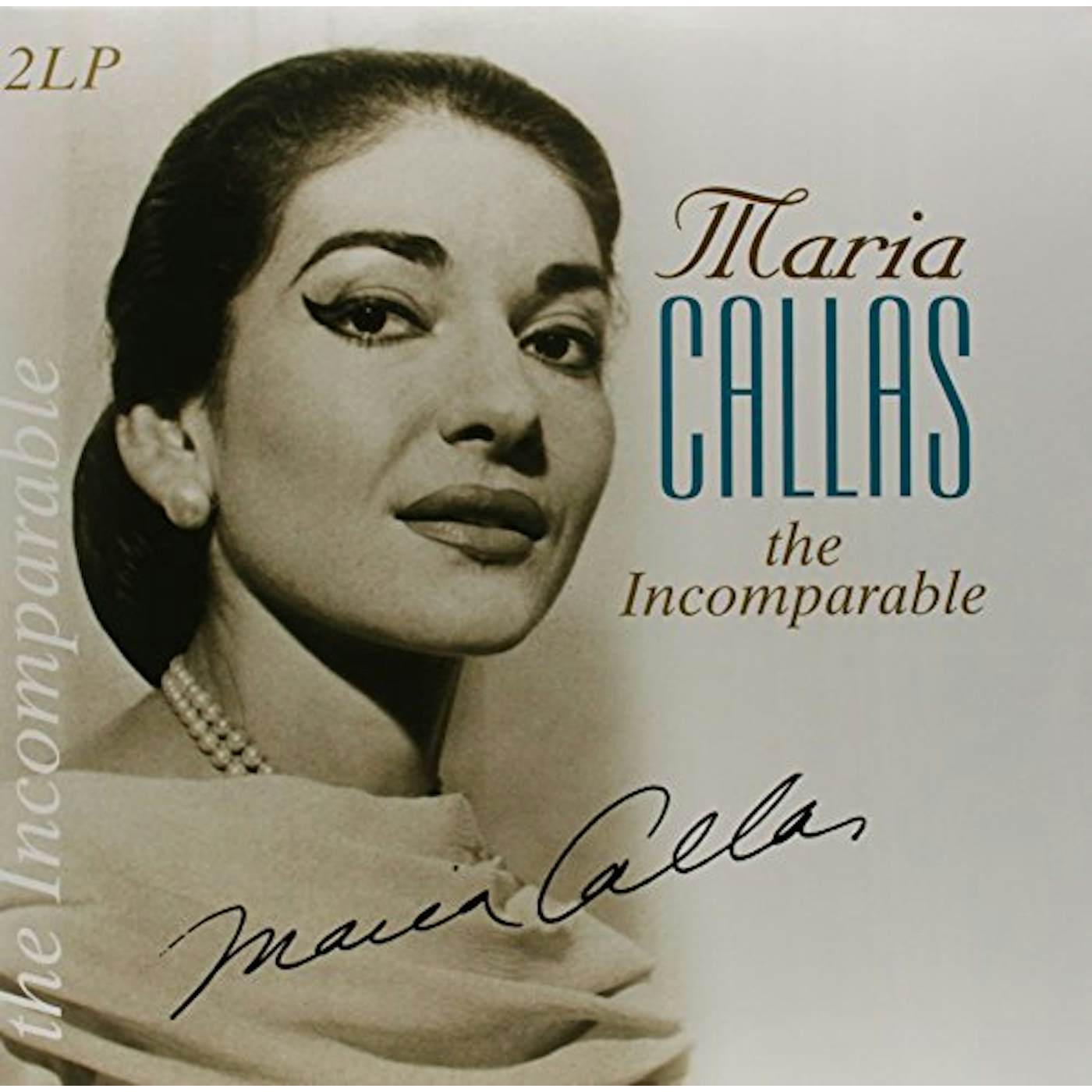 Maria Callas INCOMPARABLE Vinyl Record