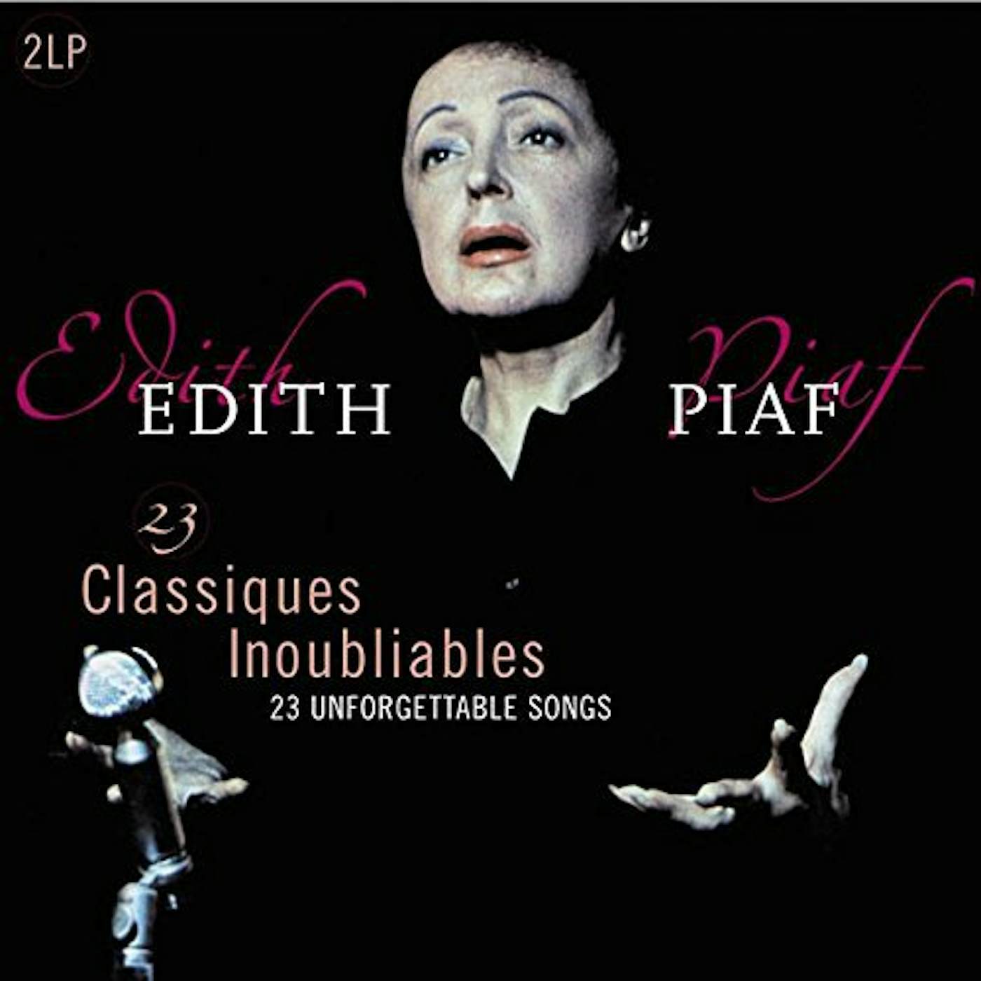 Édith Piaf 23 CLASSIQUES INOUBLIABLES (UNFORGETTABLE CLASSICS Vinyl Record