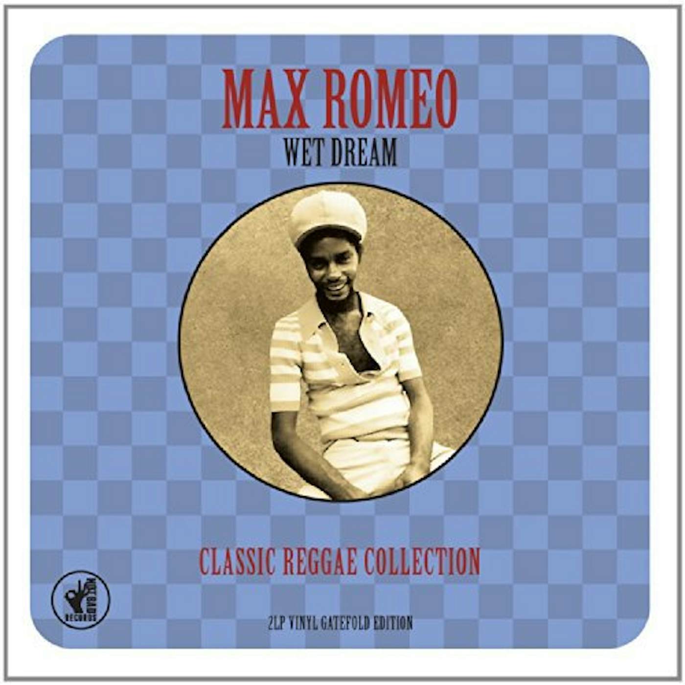 Max Romeo WET DREAM CLASSIC REGGAE COLLECTION Vinyl Record