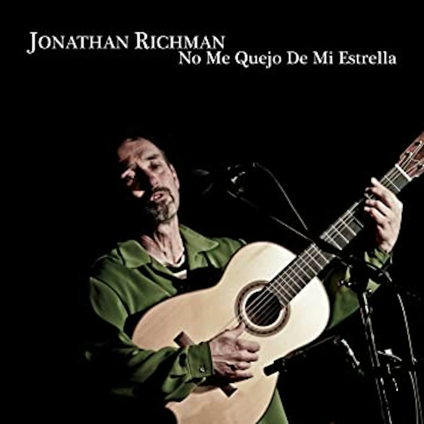 Jonathan Richman NO ME QUEJO DE MI ESTR Vinyl Record