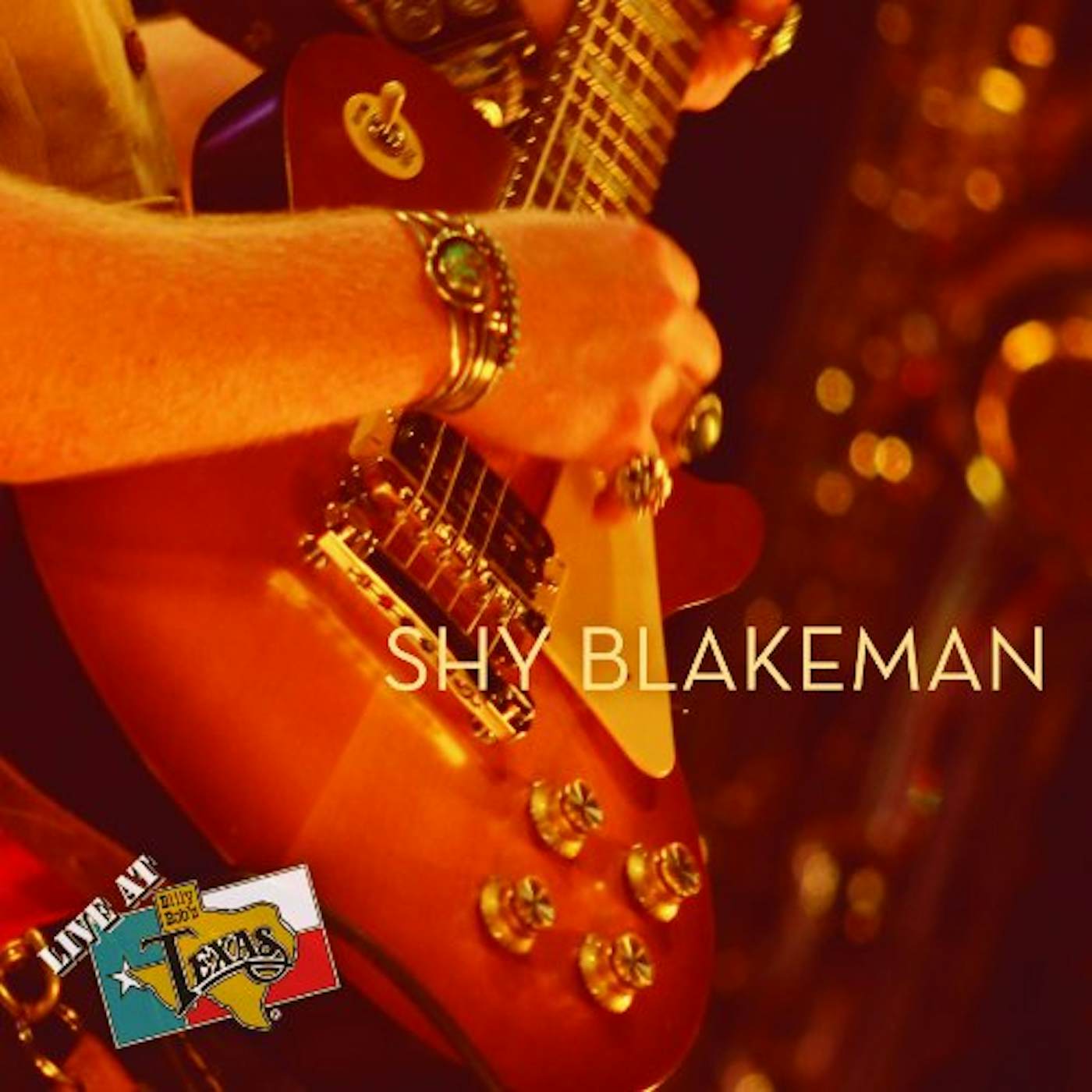 Shy Blakeman LIVE AT BILLY BOB'S CD