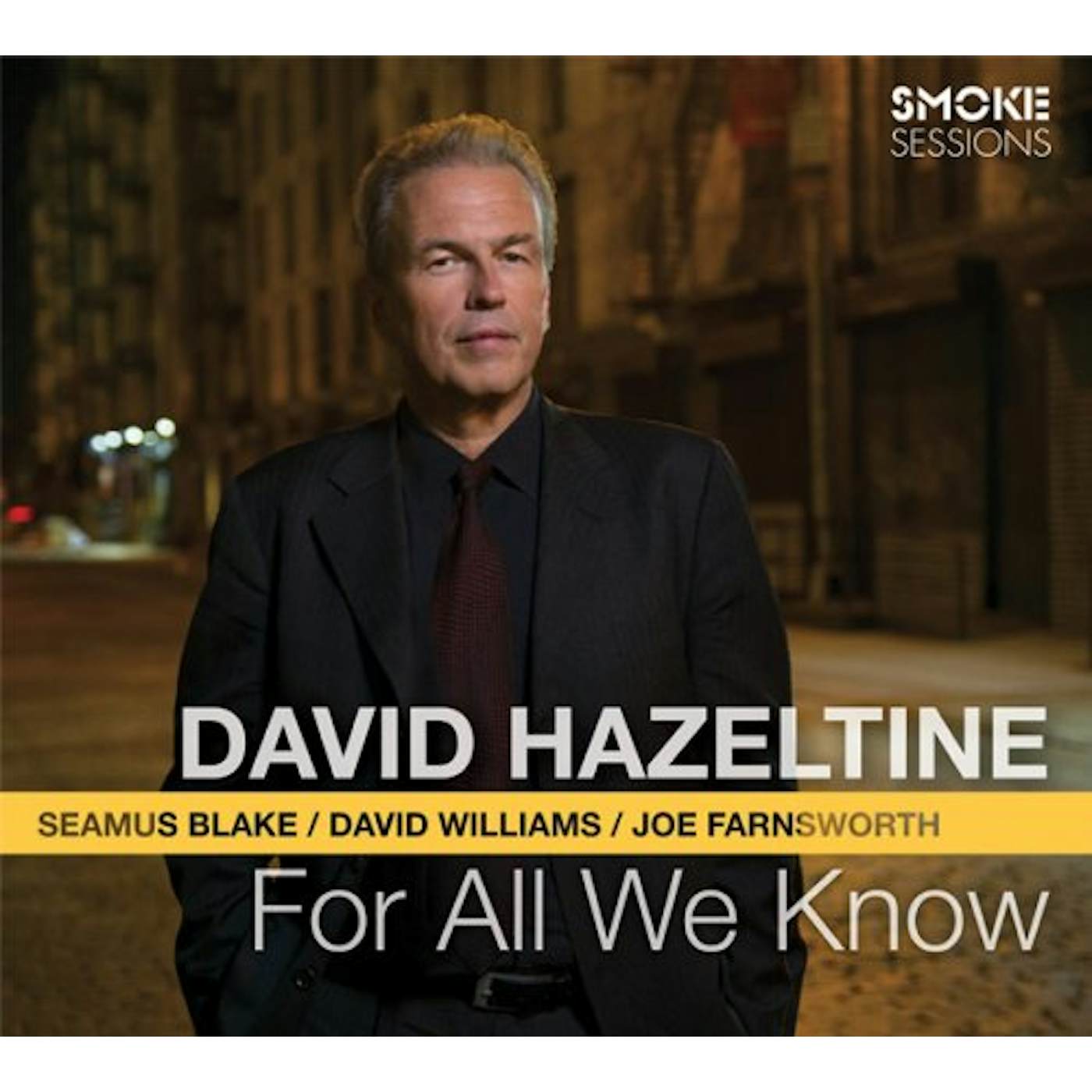 David Hazeltine FOR ALL WE KNOW CD