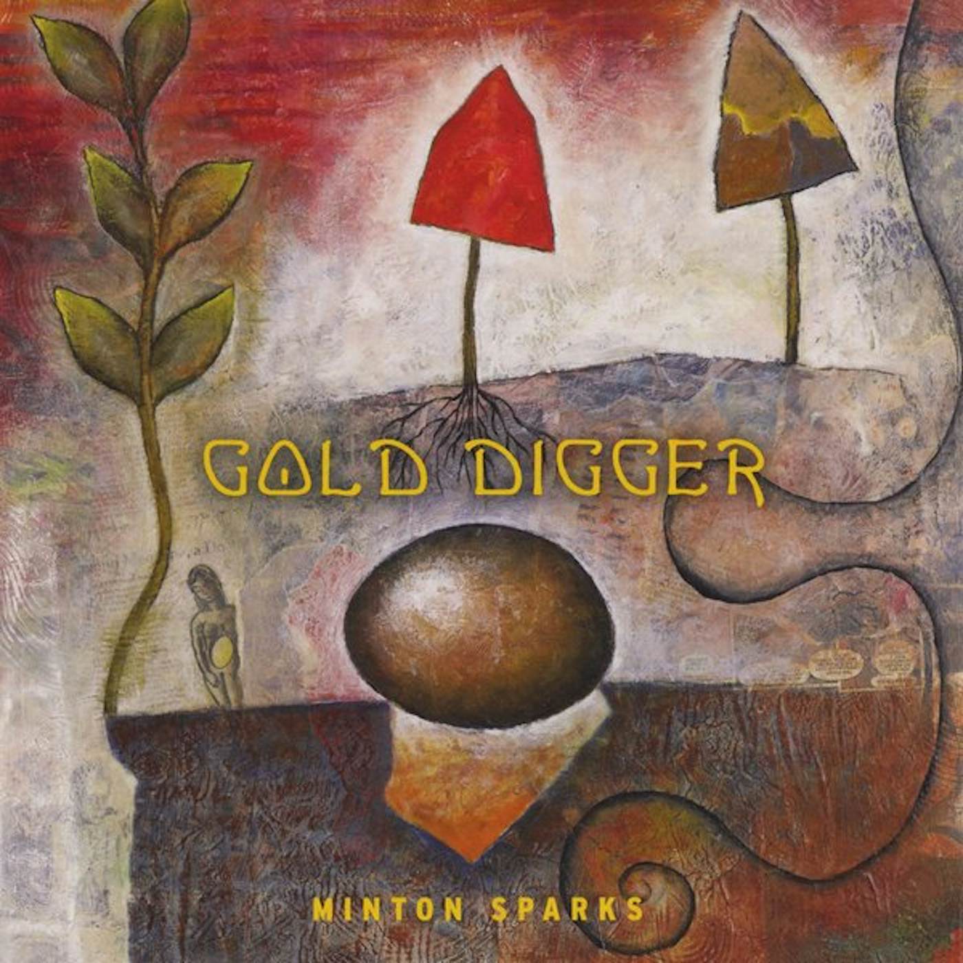Minton Sparks GOLD DIGGER CD