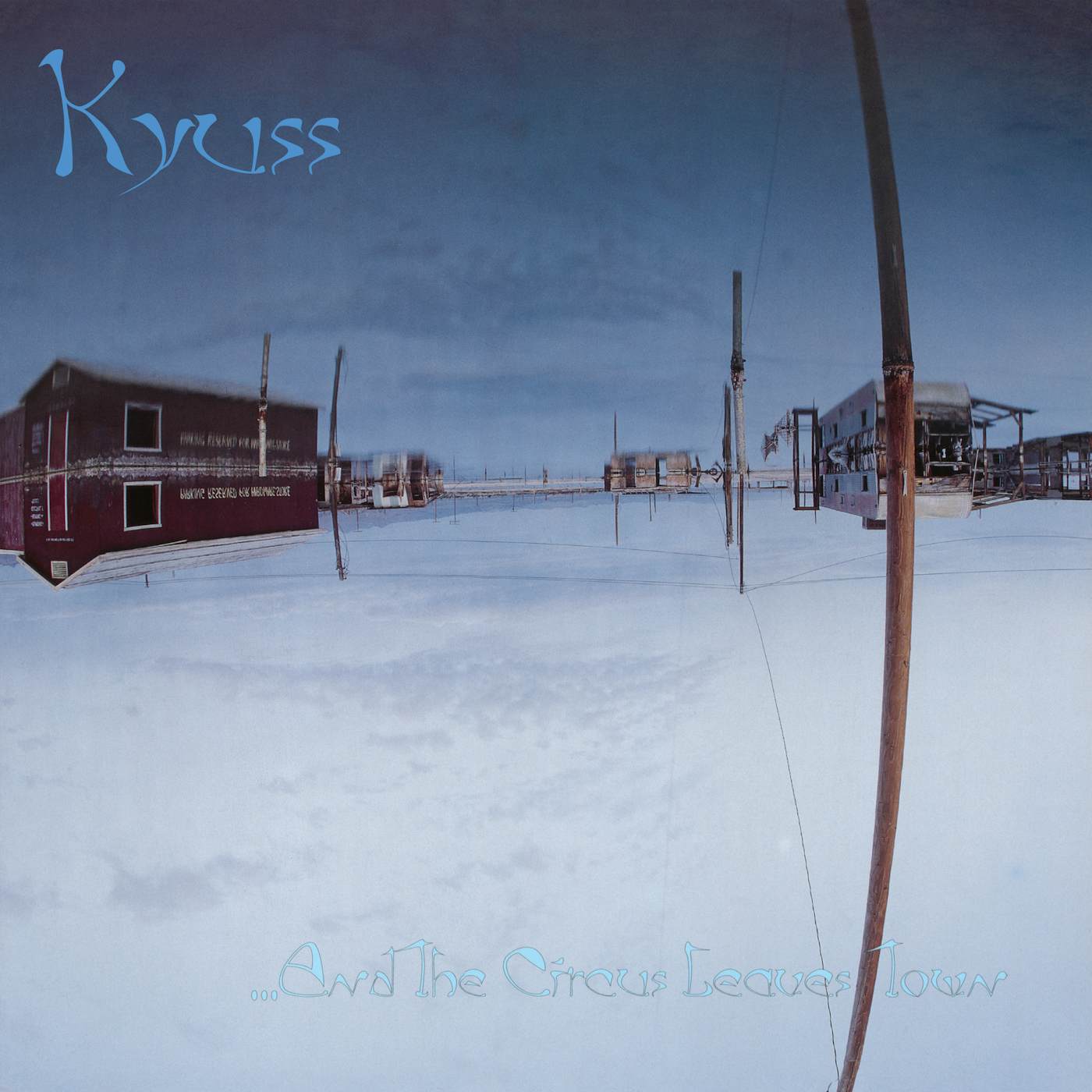 Kyuss & THE CIRCUS LEAVES TOWN Vinyl Record