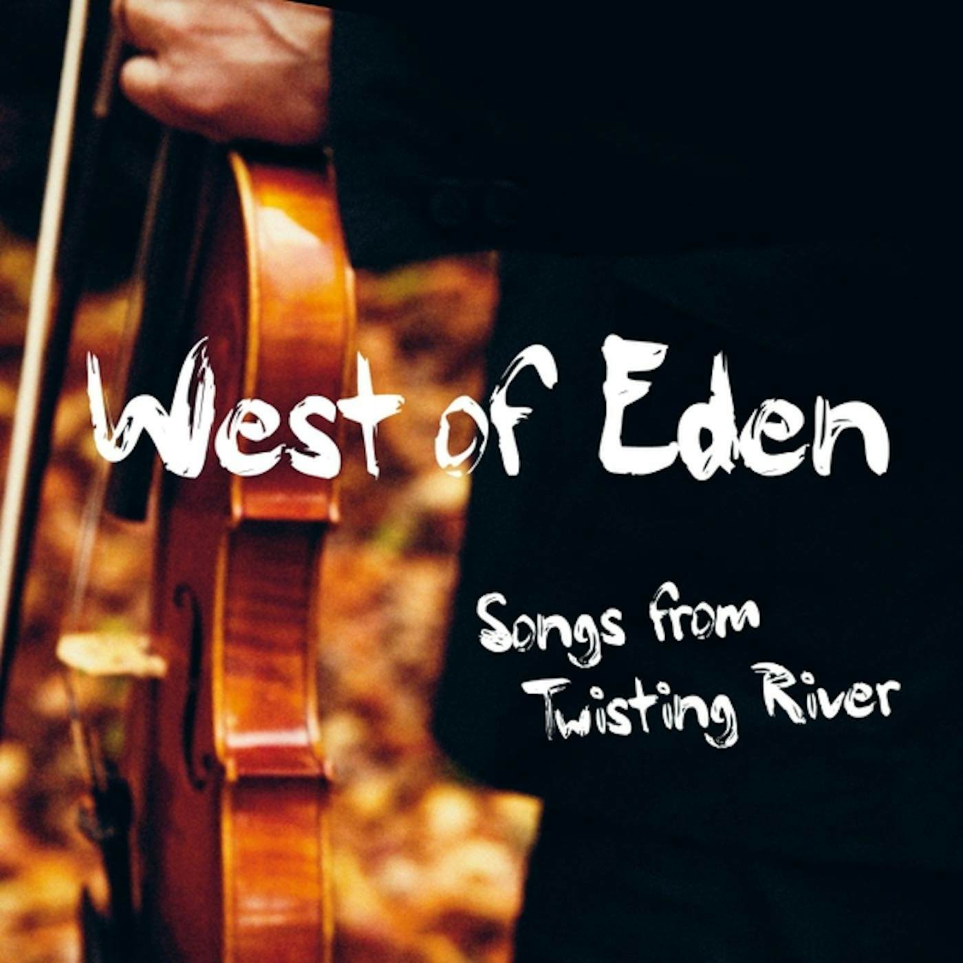 West Of Eden SONGS FROM TWISTING RIVER CD