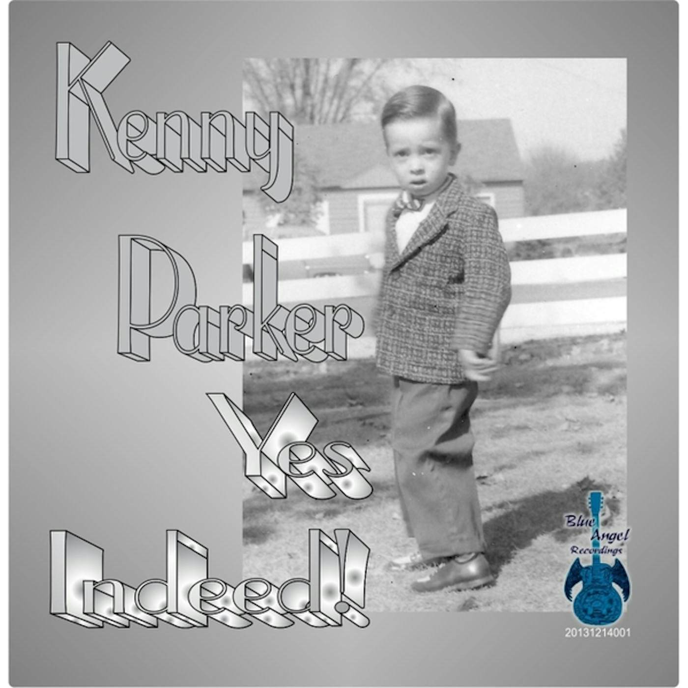 Kenny Parker YES INDEED! CD