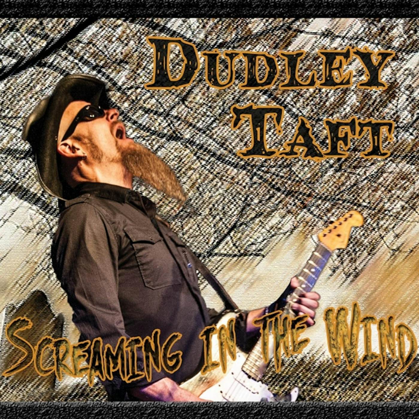 Dudley Taft SCREAMING IN THE WIND CD
