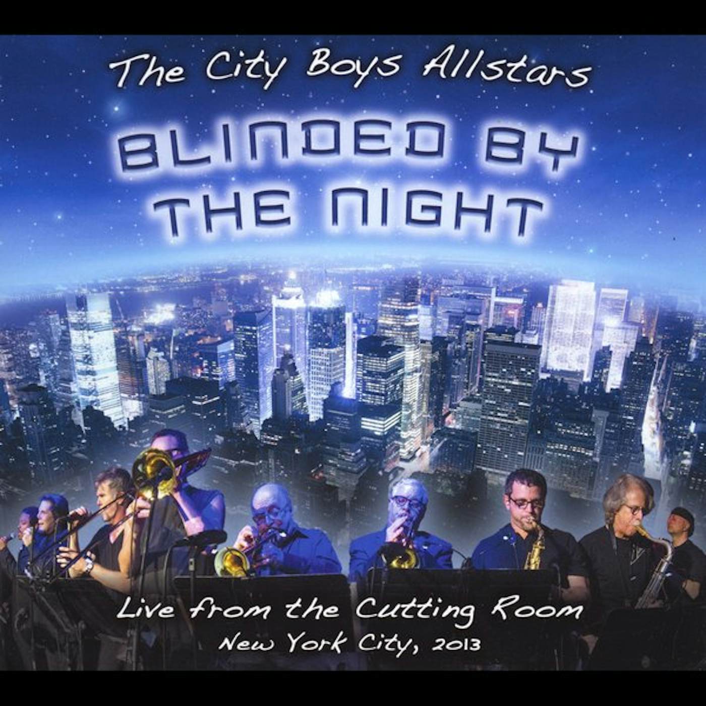 The City Boys Allstars BLINDED BY THE NIGHT Vinyl Record