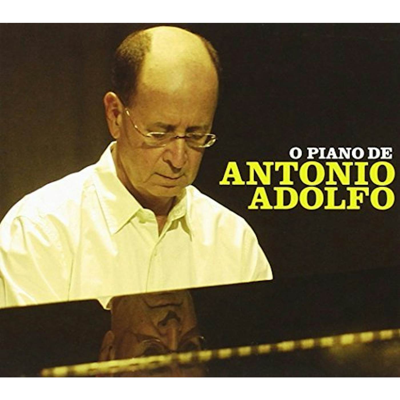 Antonio Adolfo O PIANO DE CD