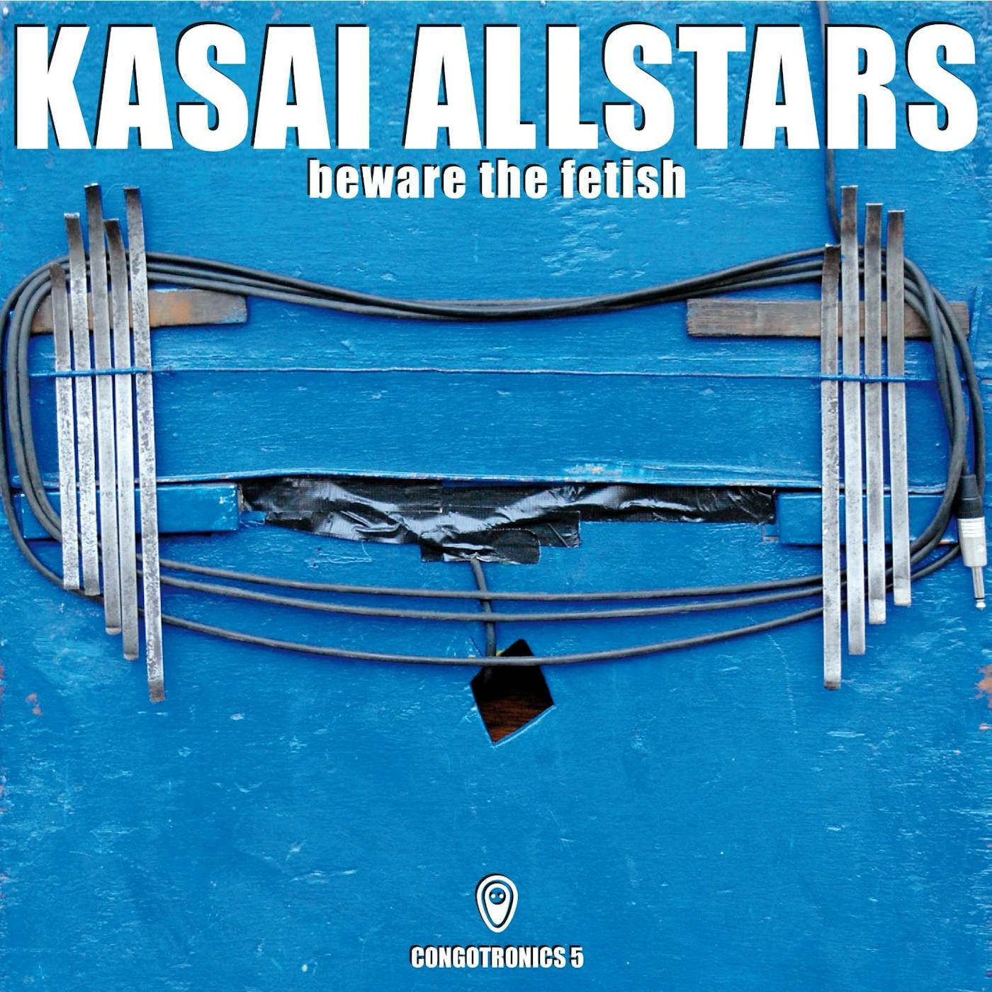 Kasai Allstars BEWARE THE FETISH Vinyl Record - UK Release