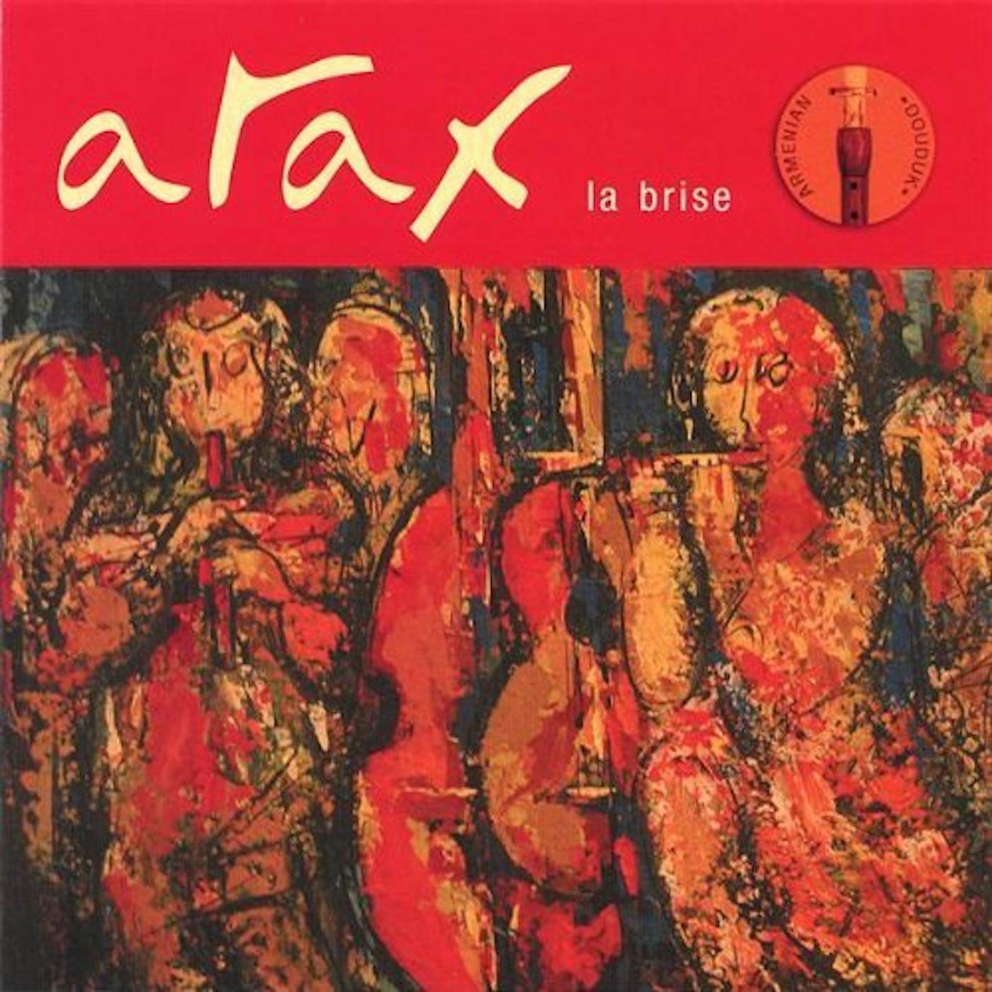Arax LA BRISE CD