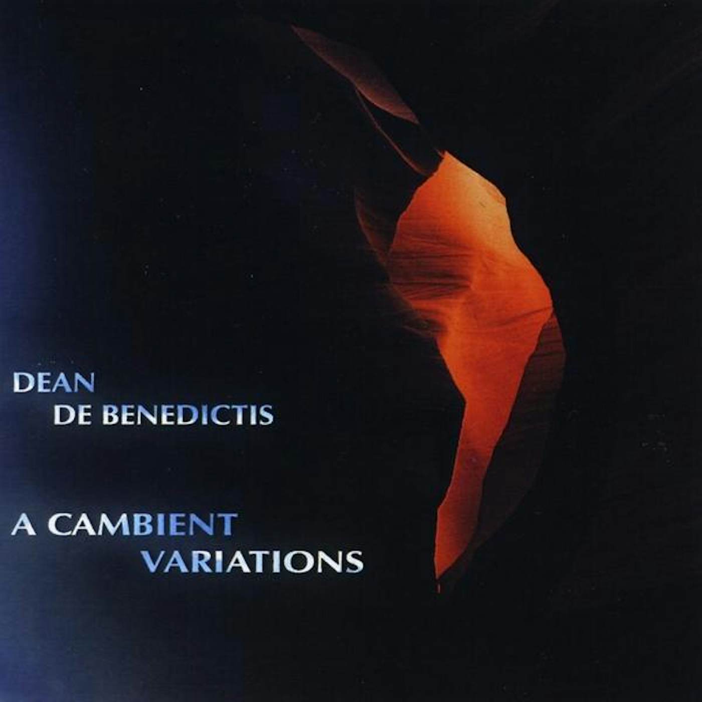 Dean De Benedictis CAMBIENT VARIATIONS CD