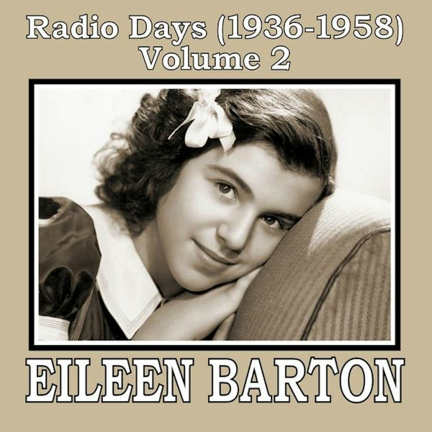 Eileen Barton RADIO DAYS (1936-1958) 2 CD