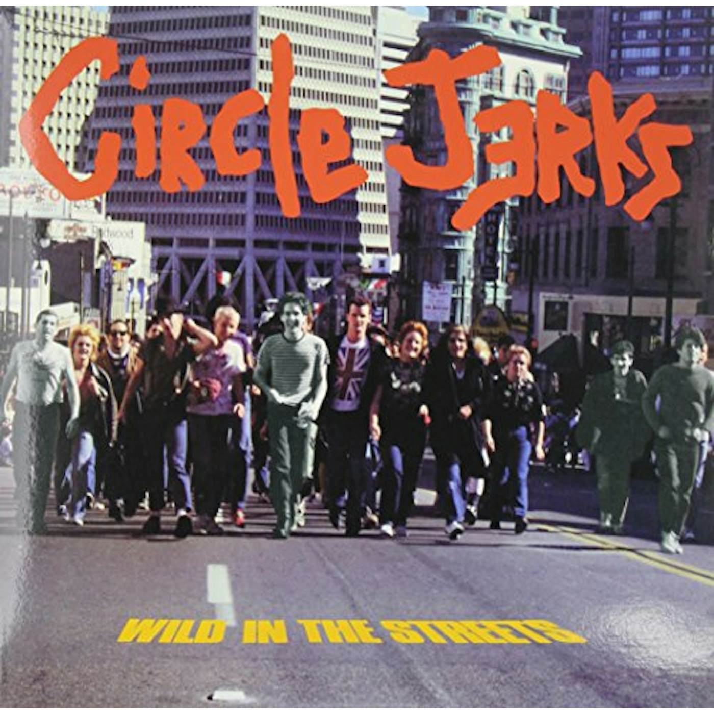 Circle Jerks Wild In The Streets Vinyl Record