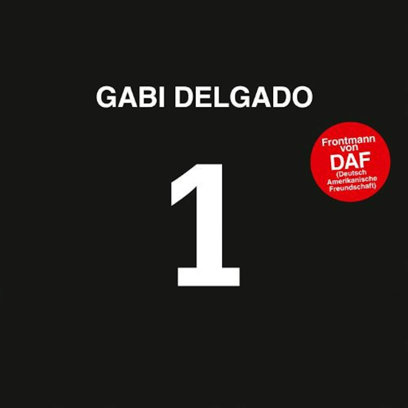 Gabi Delgado 1 Vinyl Record
