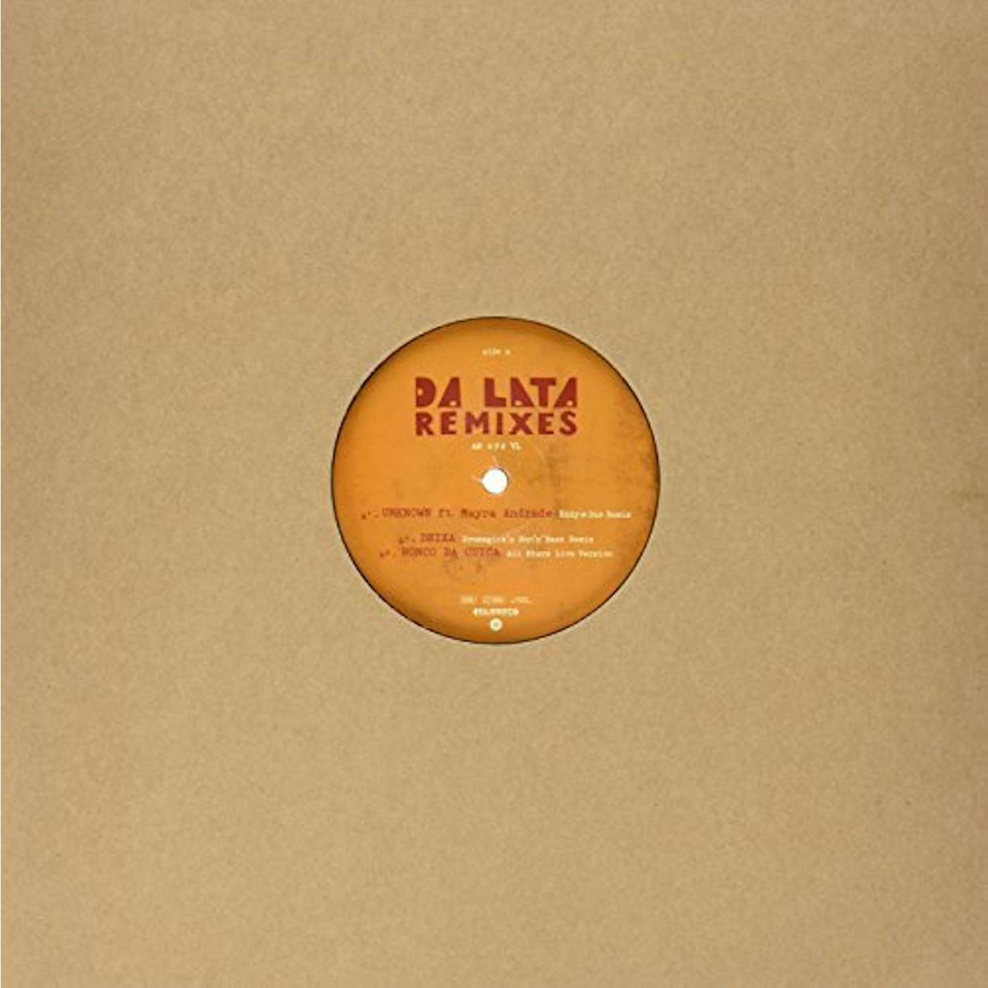 Da Lata REMIXES Vinyl Record - UK Release