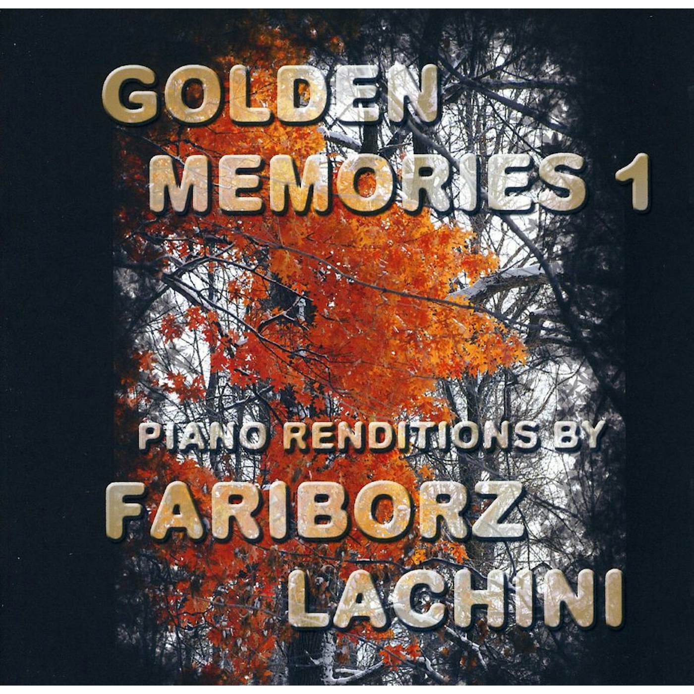 Fariborz Lachini GOLDEN MEMORIES 1 CD