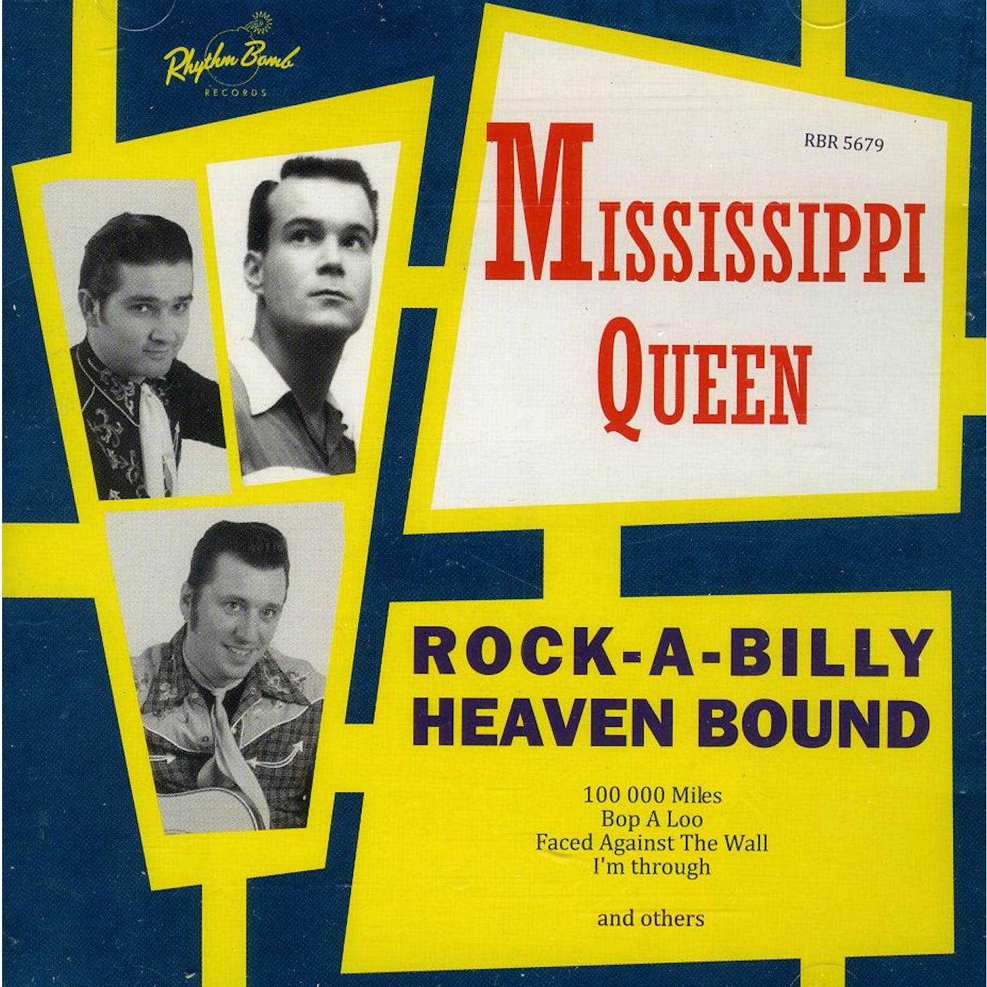Mississippi Queen ROCK-A-BILLY HEAVEN BOUND CD