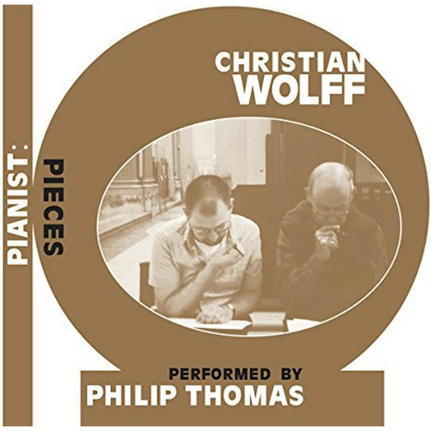 Christian Wolff PIANIST: PIECES CD
