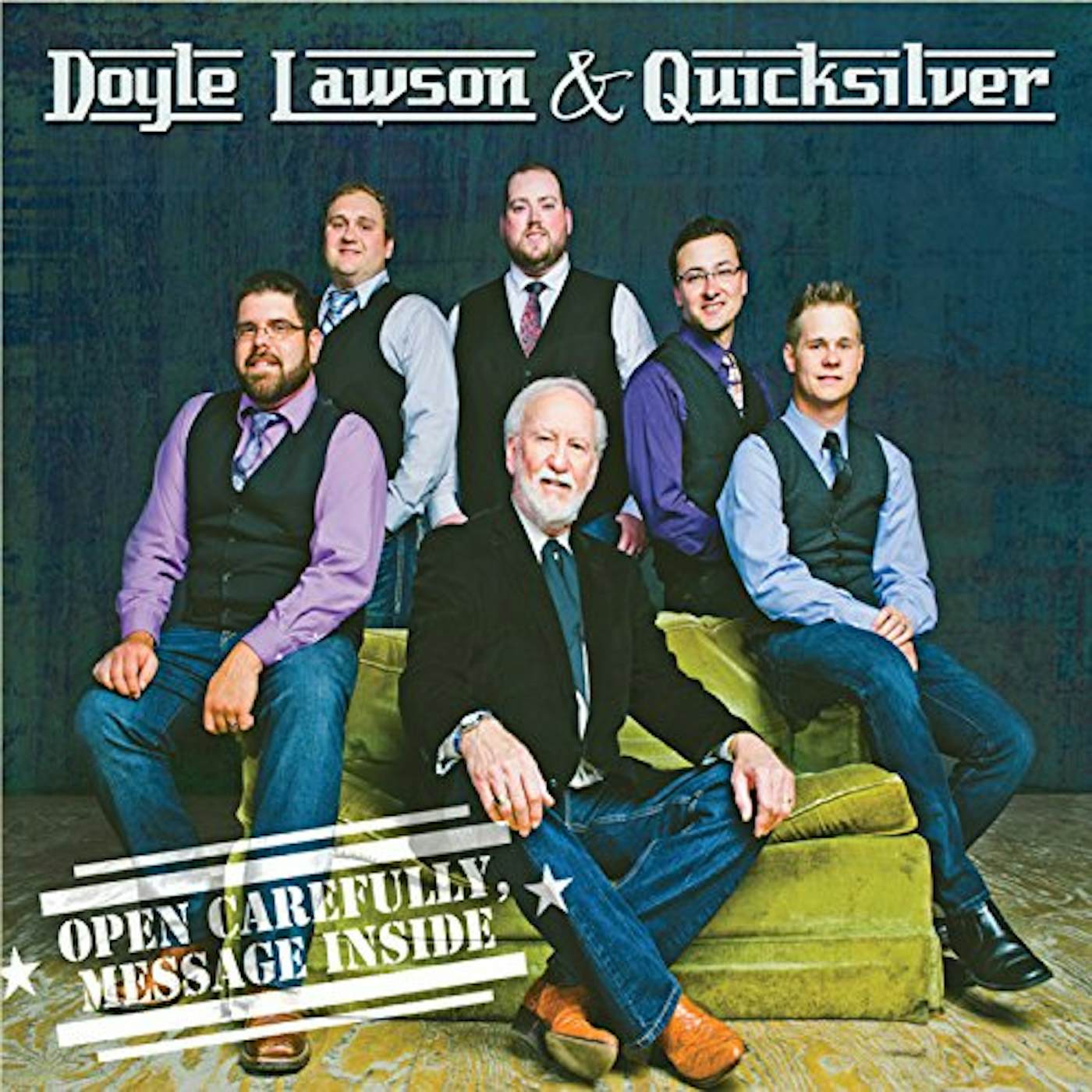 Doyle Lawson & Quicksilver OPEN CAREFULLY: MESSAGE INSIDE CD