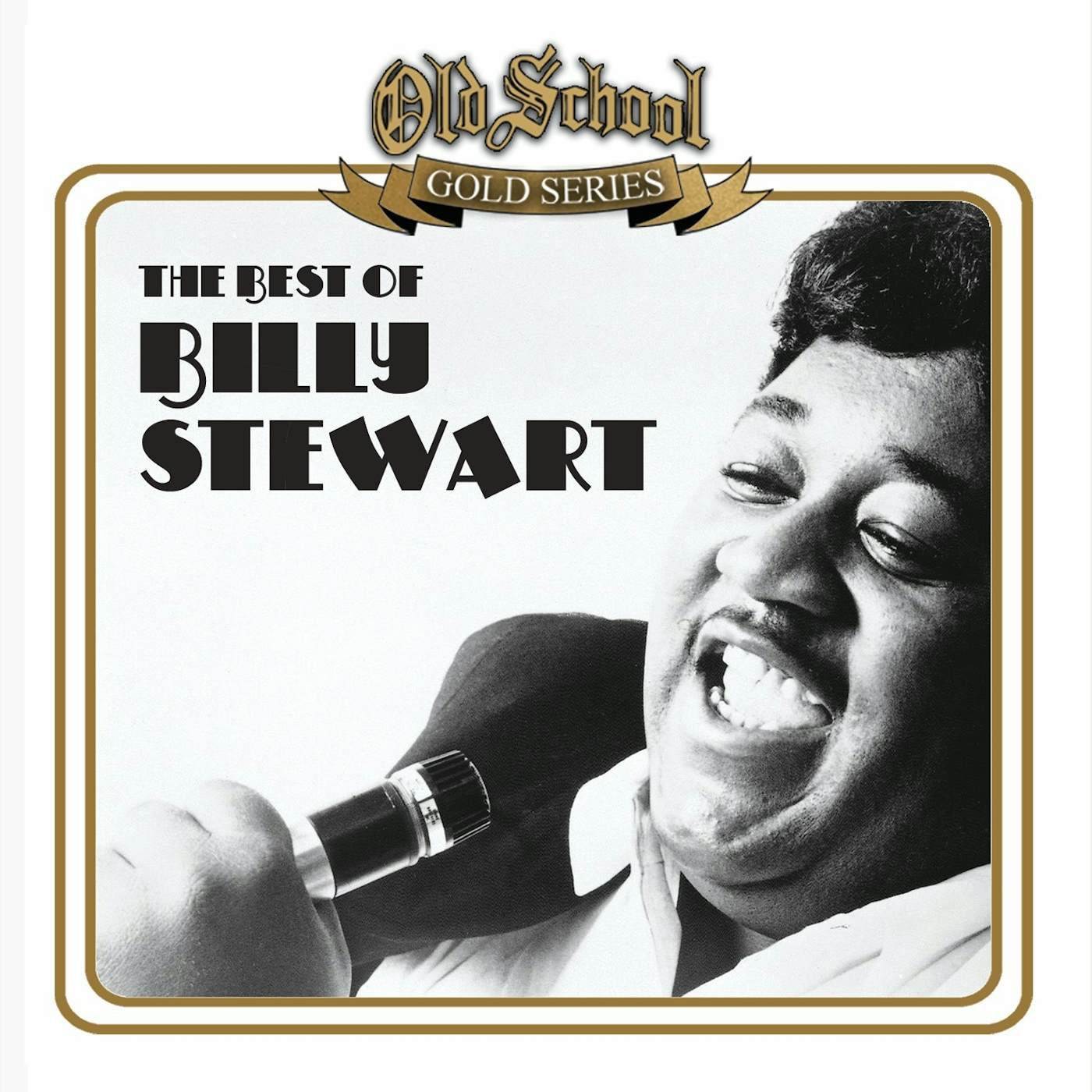 Billy Stewart OLD SCHOOL GOLD SERIES CD