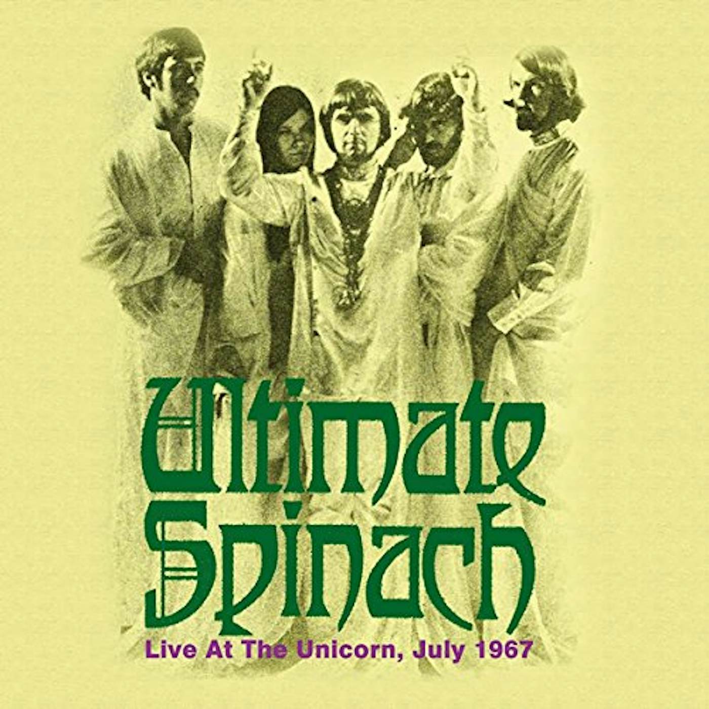 Ultimate Spinach LIVE AT THE UNICORN JULY 1967 Vinyl Record