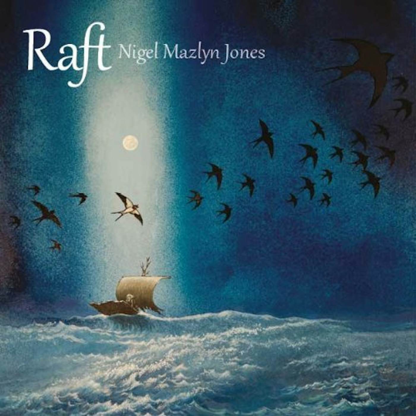 Nigel Mazlyn Jones RAFT CD