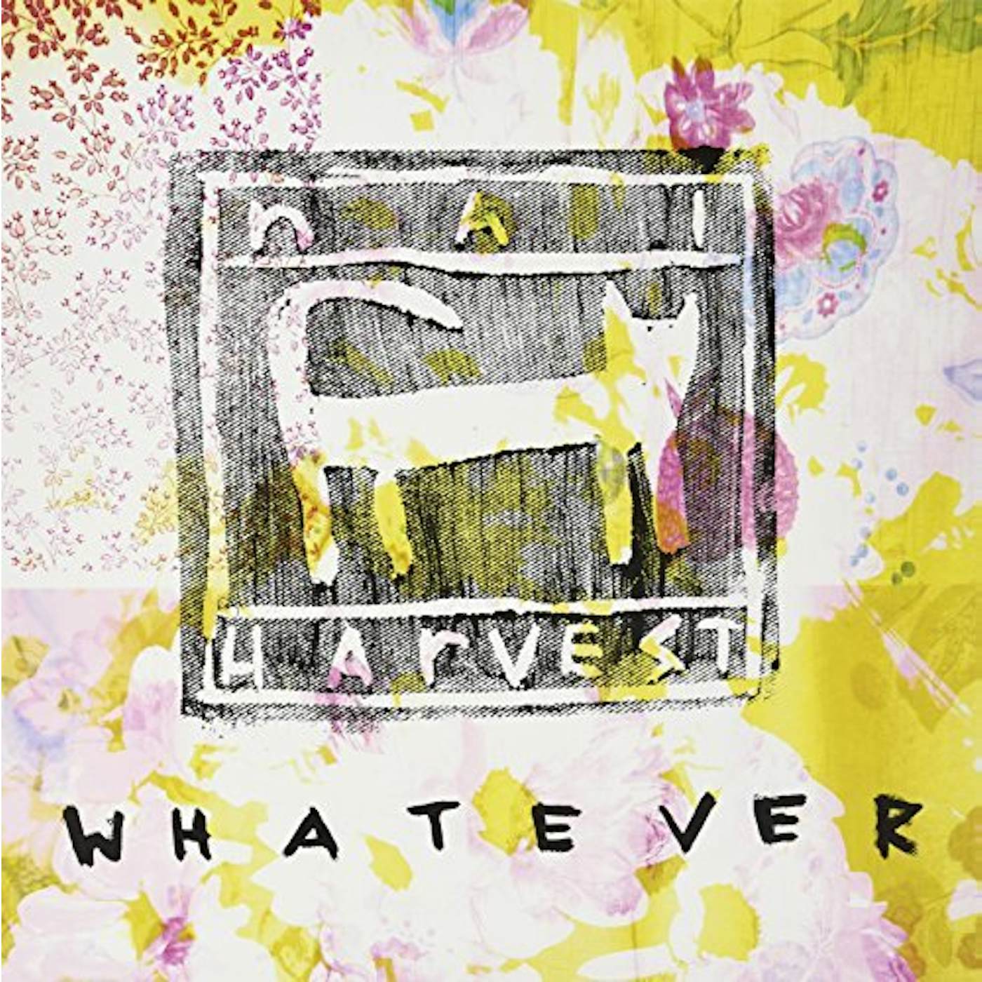 Nai Harvest WHATEVER Vinyl Record