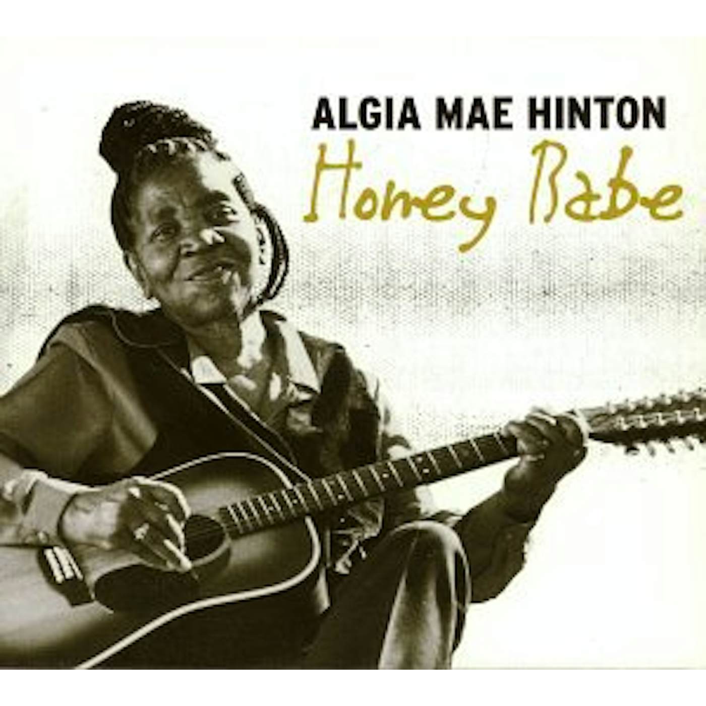 Algia Mae Hinton HONEY BABE CD