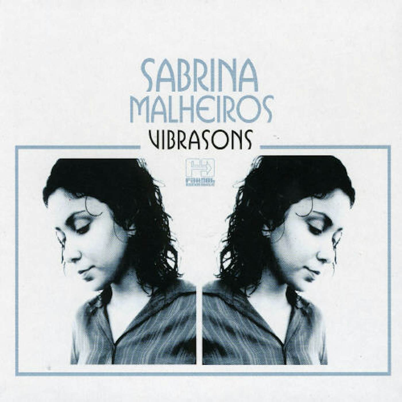 Sabrina Malheiros VIBRASONS CD