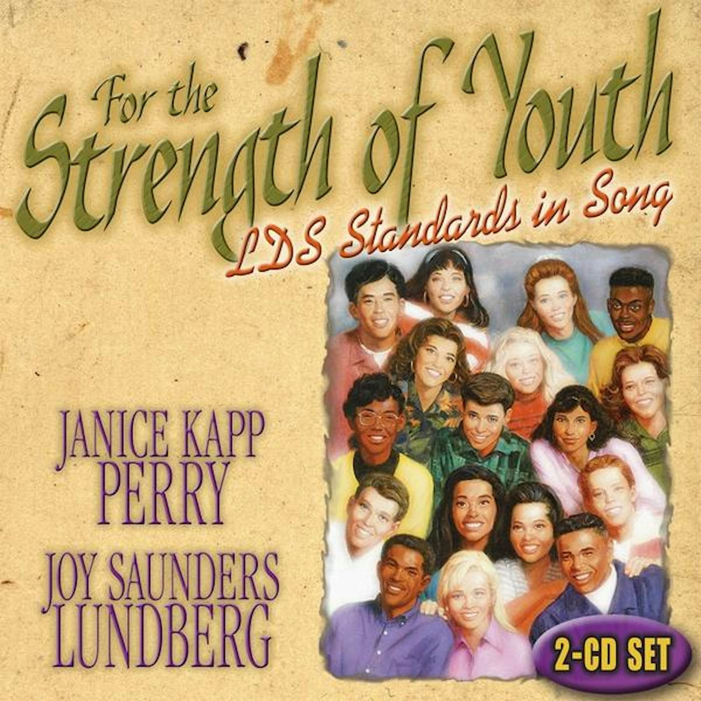 Janice Kapp Perry FOR THE STRENGTH OF YOUTH CD