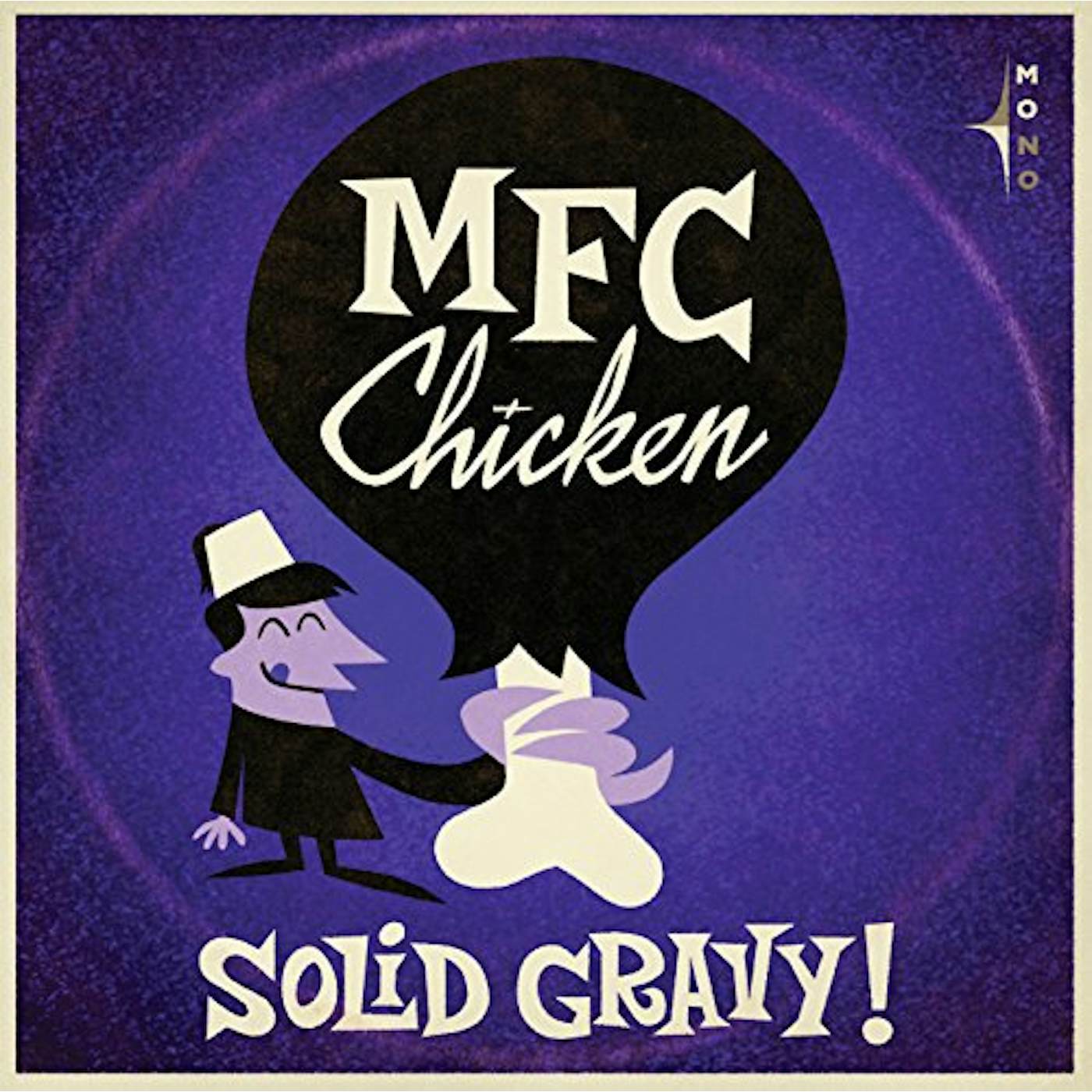 MFC Chicken Solid Gravy Vinyl Record
