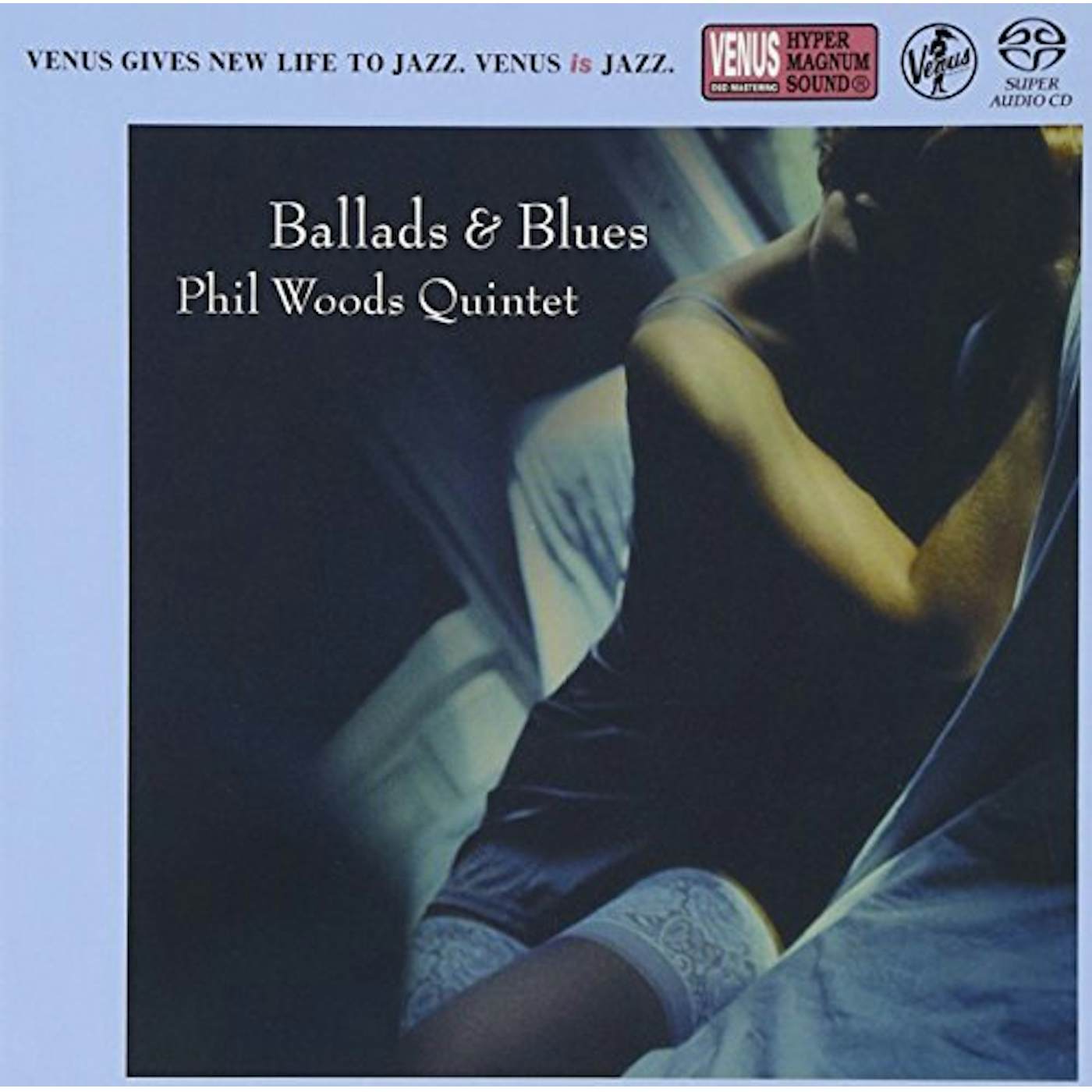 Phil Woods BALLAD & BLUES Super Audio CD