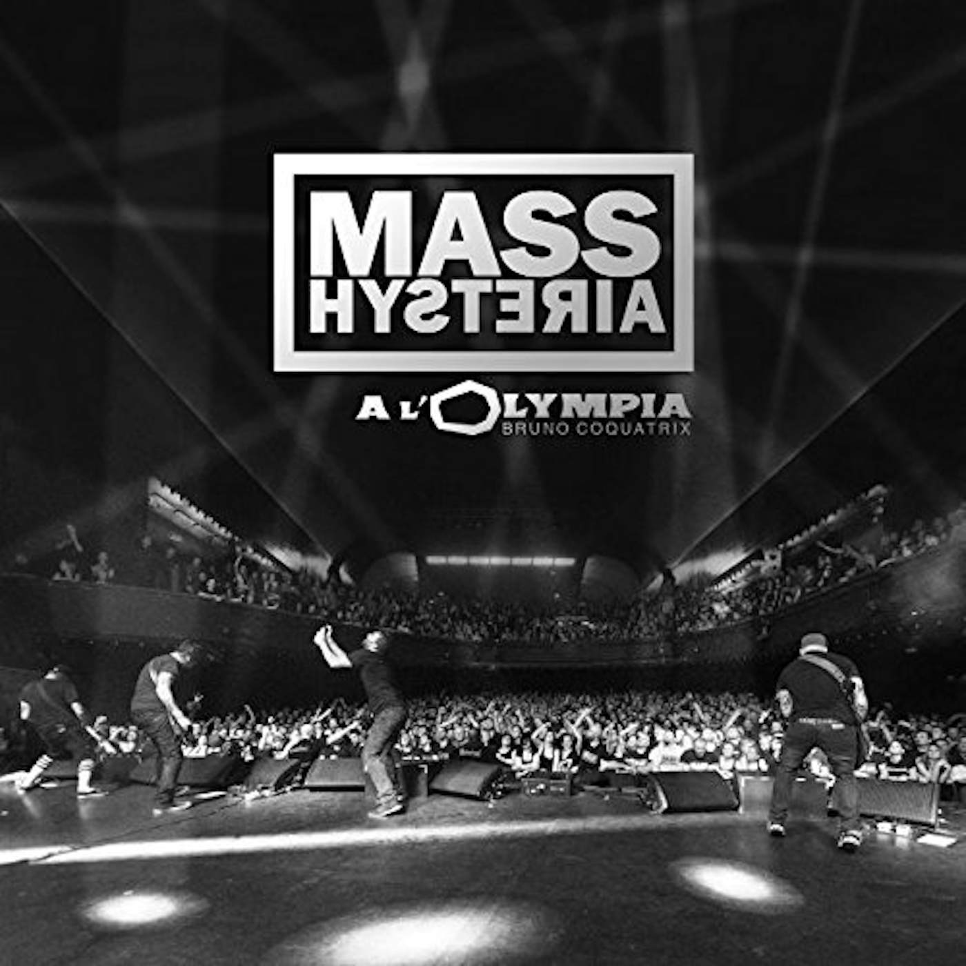 Mass Hysteria L'OLYMPIA CD