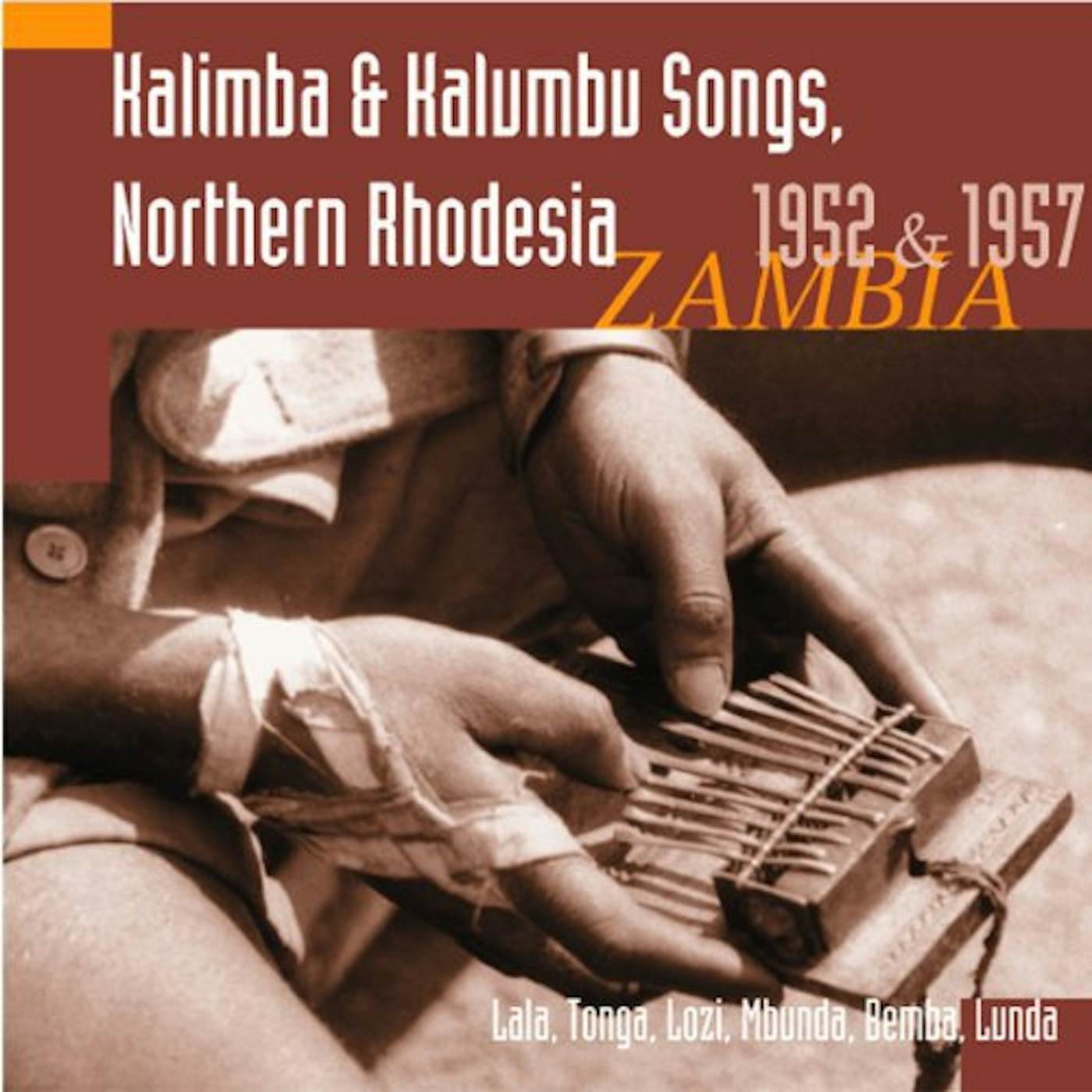Hugh Tracey KALIMBA & KALUMBU SONGS NORTHERN RHODESIA 1952 CD
