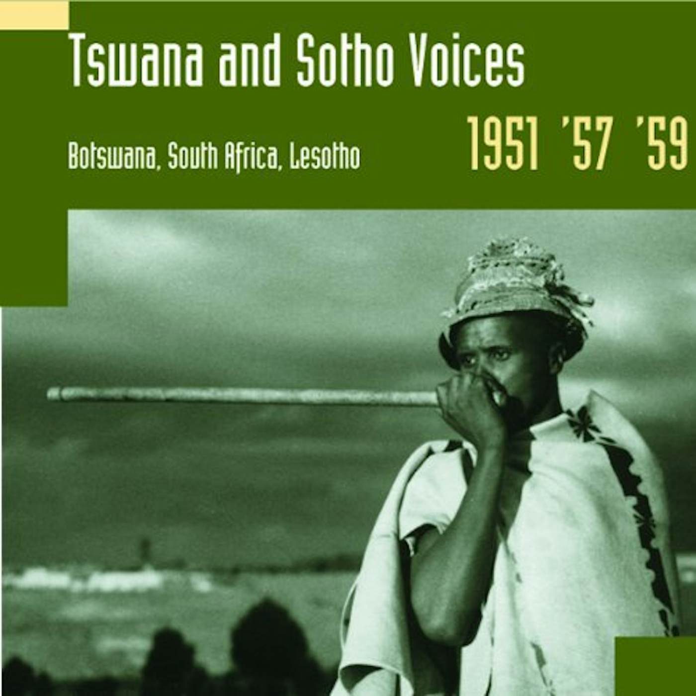 Hugh Tracey TSWANA & SOTHO VOICES: BOTSWANA SOUTH AFRICA CD