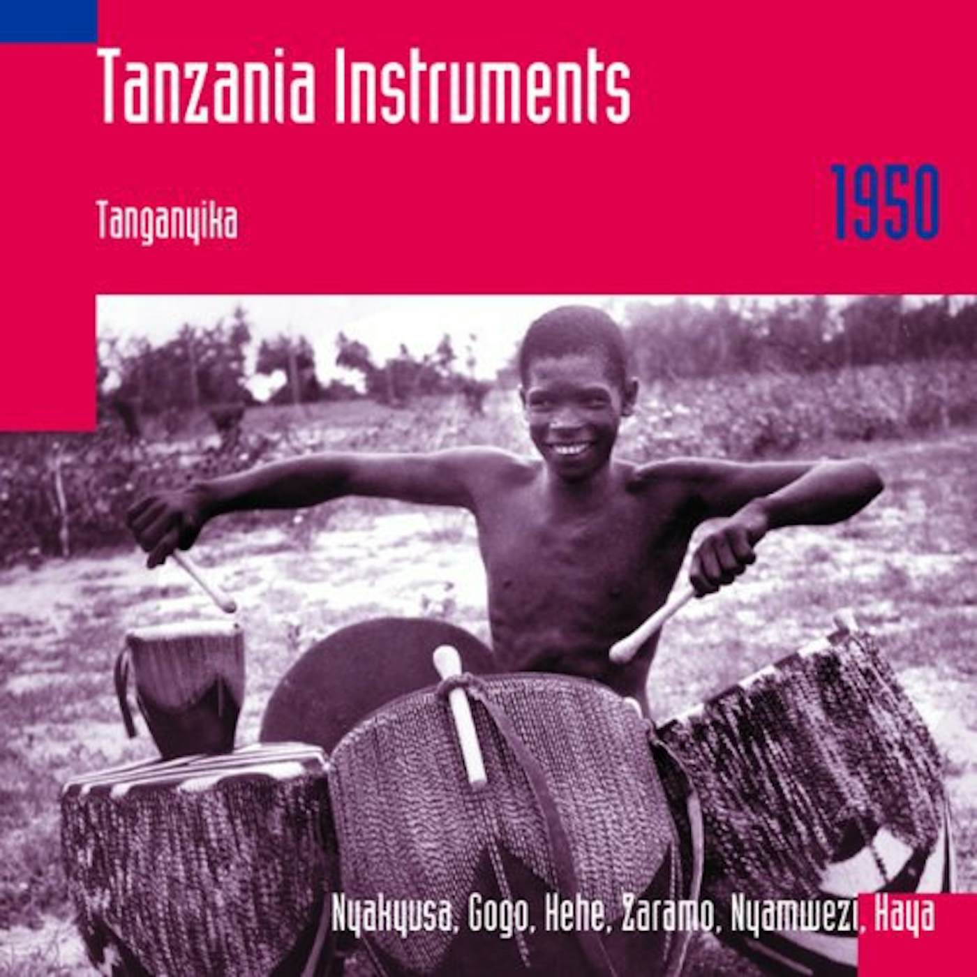 Hugh Tracey TANZANIA INSTRUMENTS: TANGANYIKA 1950 CD