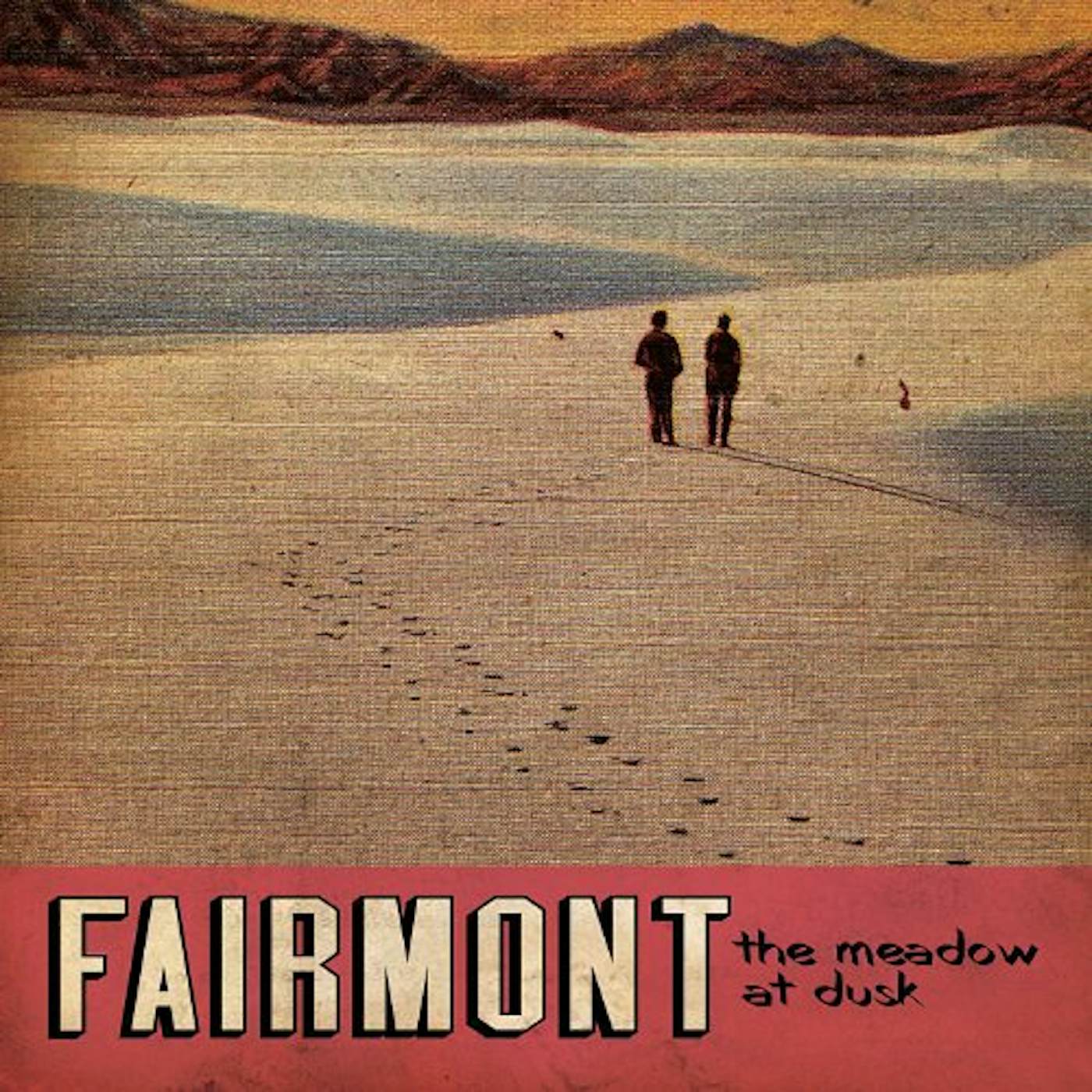 Fairmont MEADOW AT DUSK Vinyl Record