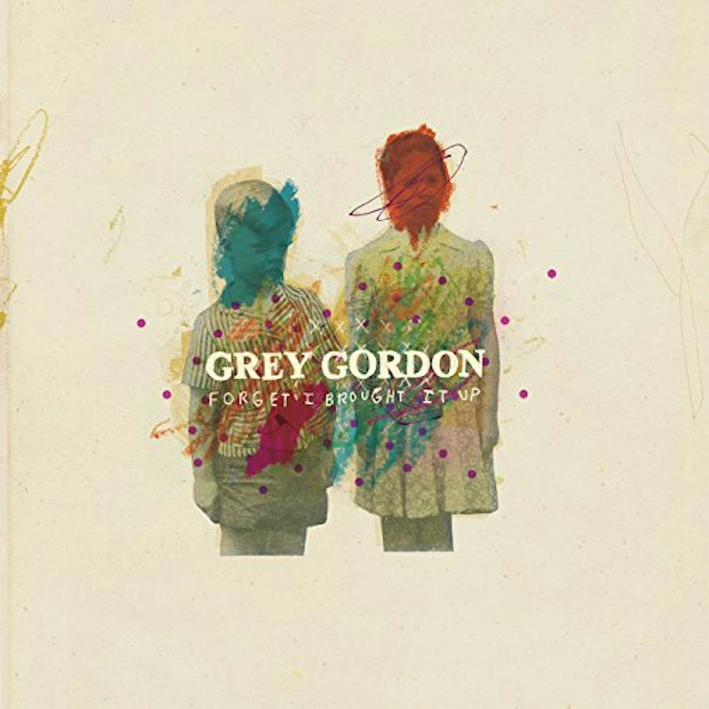 Grey Gordon FORGET I BROUGHT IT UP CD