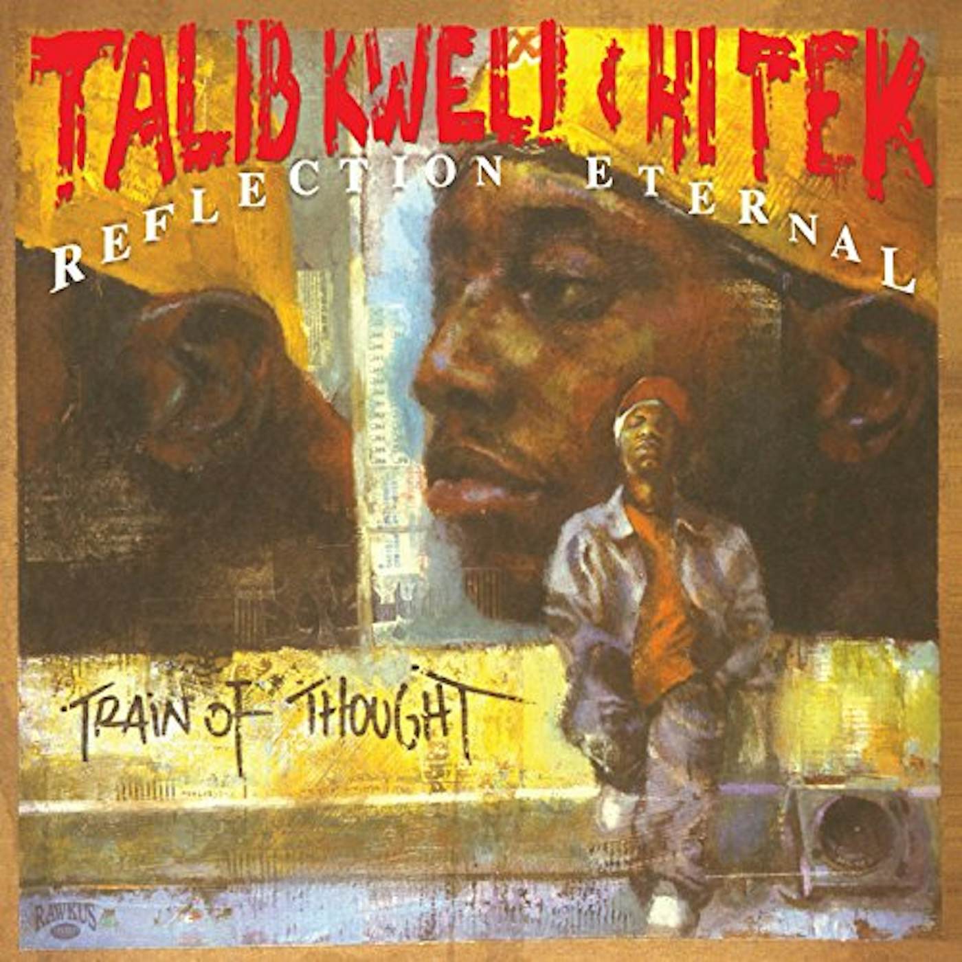 Talib Kweli REFLECTION ETERNAL Vinyl Record