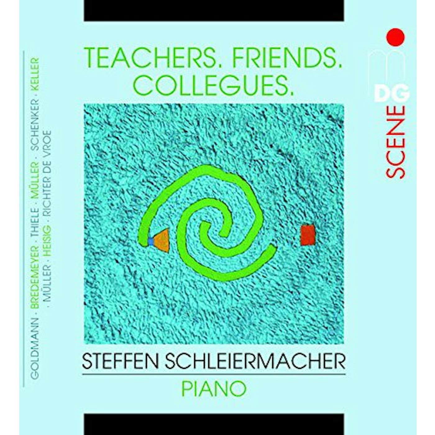 Steffen Schleiermacher TEACHERS-FRIENDS-COLLEAGUES CD