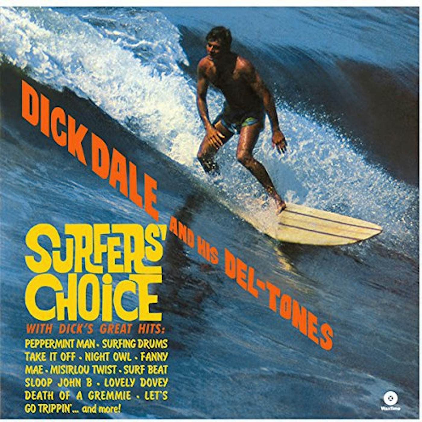 Dick Dale & His Del-Tones SURFER'S CHOICE Vinyl Record - Spain Release