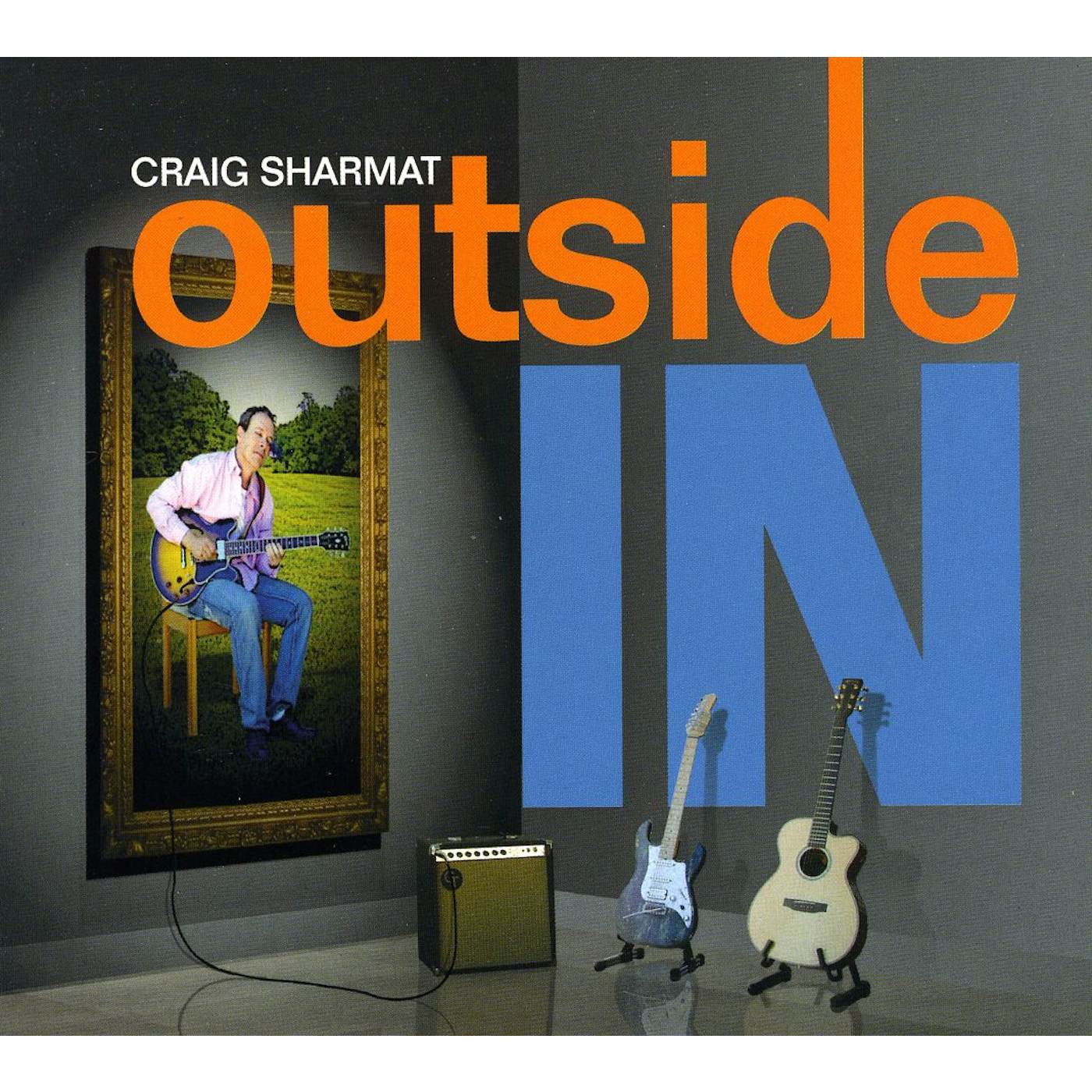 Craig Sharmat OUTSIDE IN CD