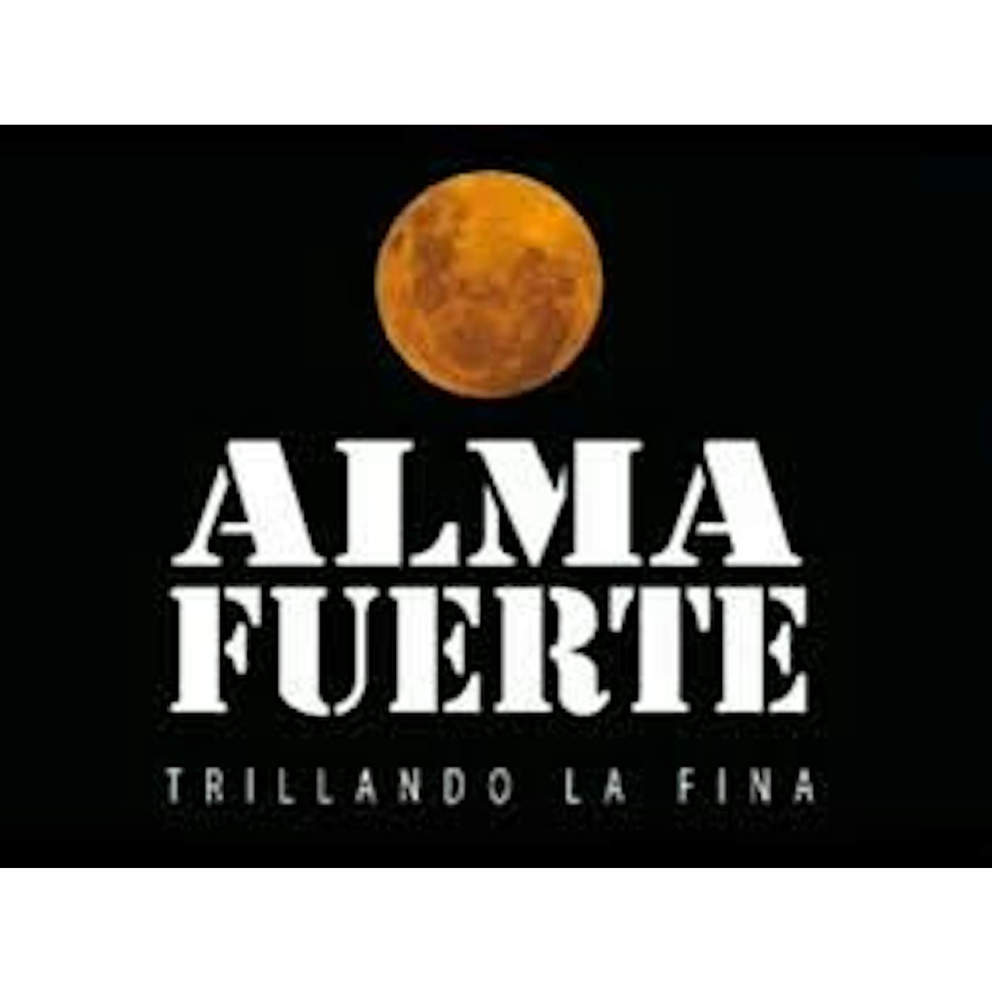 Almafuerte TRILLANDO LA FINA CD