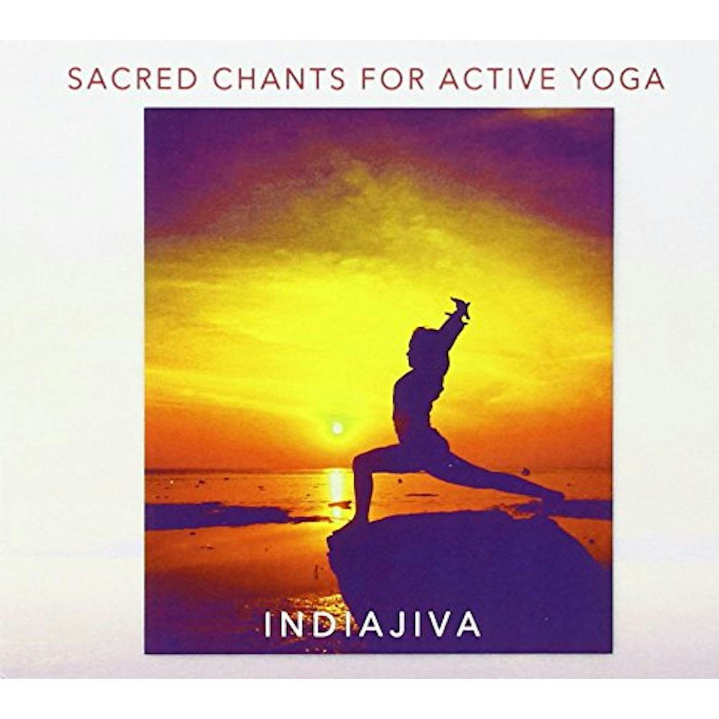 Indiajiva SACRED CHANTS FOR ACTIVE YOGA CD