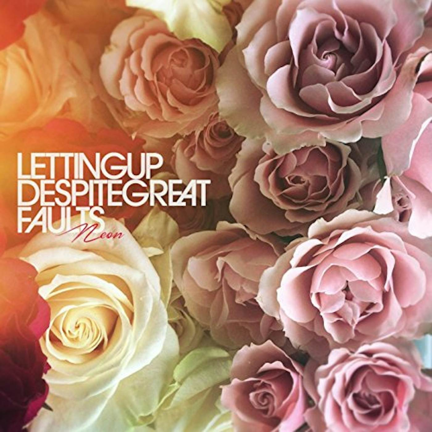 Letting Up Despite Great Faults NEON CD