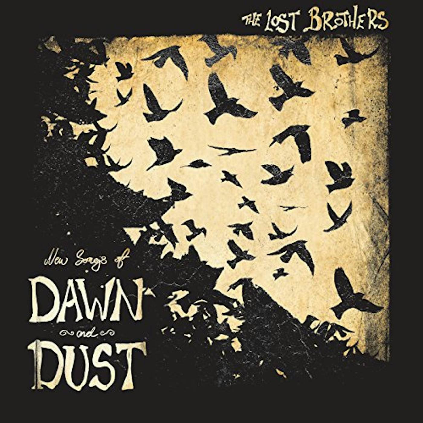 The Lost Brothers New Songs of Dawn and Dust Vinyl Record