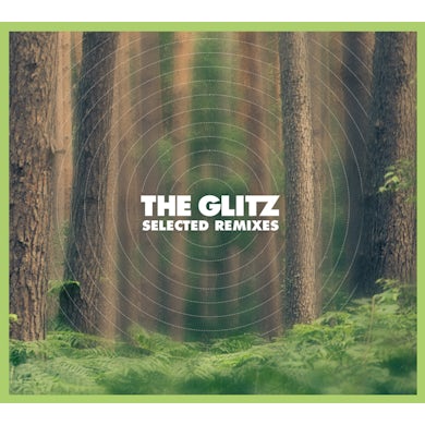 The Glitz SELECTED REMIXES CD