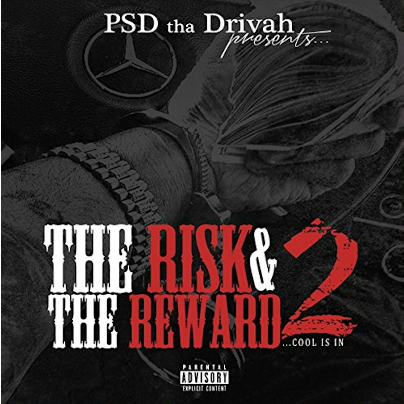 PSD Tha Drivah RISK & THE REWARD 2 CD